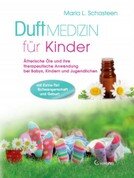 Duftmedizin für Kinder