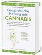 Ganzheitliche Heilung mit Cannabis