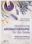 Holistische Aromatherapie