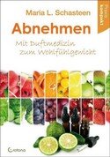 Abnehmen mit ätherischen ölen